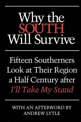 Why the South Will Survive 1