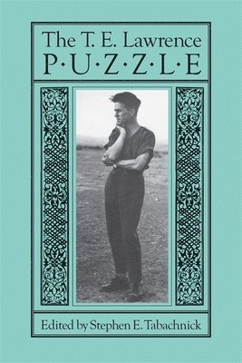 Stephen E. Tabachnick, Stephen E Tabachnick - T. E. Lawrence Puzzle, Häftad