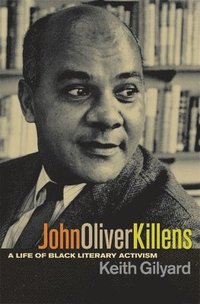 bokomslag John Oliver Killens