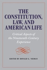 bokomslag The Constitution, Law, and American Life