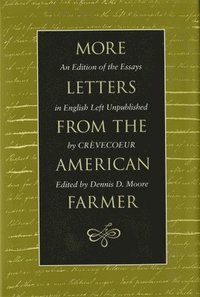 bokomslag More Letters from the American Farmer