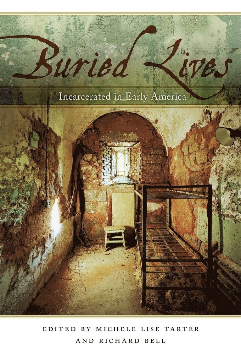 Richard Bell, Michele Lise Tarter, Richard Bell - Buried Lives, Inbunden
