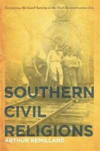 bokomslag Southern Civil Religions