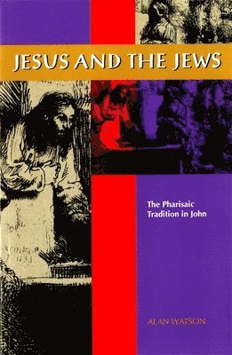 Jesus and the Jews