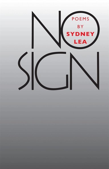 Sydney Lea - No Sign, Häftad
