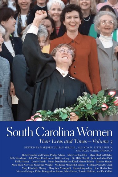 Marjorie Julian Spruill, Valinda W. Littlefield - South Carolina Women, Inbunden