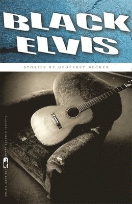 bokomslag Black Elvis: Stories