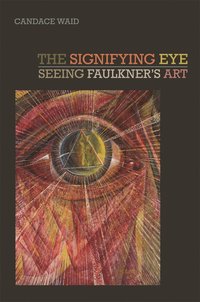 bokomslag Signifying Eye
