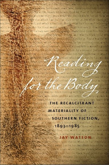 Jay Watson - Reading for the Body, Inbunden