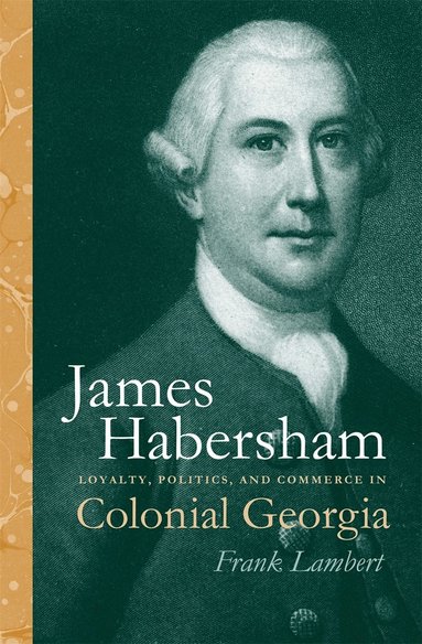 bokomslag James Habersham