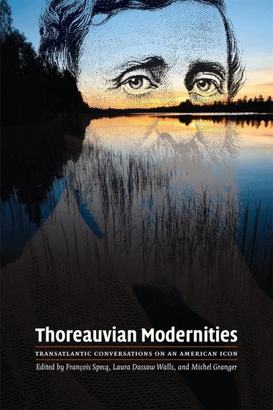 Francois Specq, Laura Dassow Walls - Thoreauvian Modernities, Inbunden