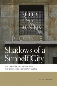 bokomslag Shadows of a Sunbelt City