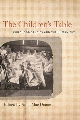 Anna Mae Duane - Children's Table, Inbunden