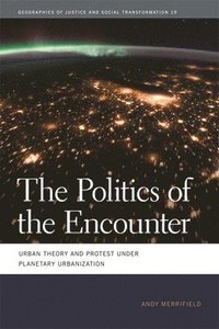 bokomslag The Politics of the Encounter