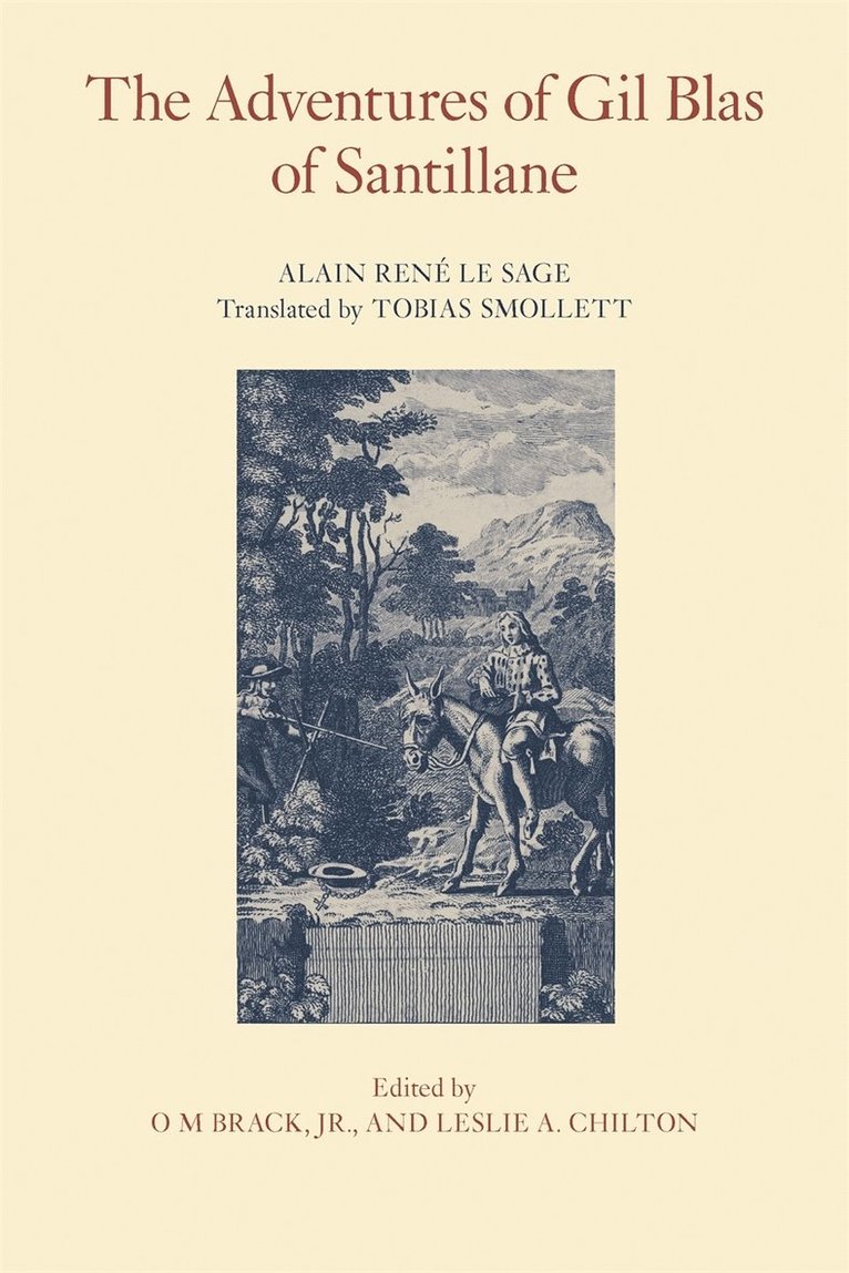 Alain René Le Sage, Alain Rene Le Sage, Alexander Pettit, Leslie A. Chilton, O M Brack Jr., Simon Varey, Jr. Brack, O. M., Leslie a Chilton, O M Brack - Adventures of Gil Blas of Santillane, Häftad