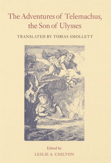 François de Salignac de La Mothe Fénelon, Leslie A. Chilton, O M Brack Jr. - Adventures of Telemachus, the Son of Ulysses, Häftad