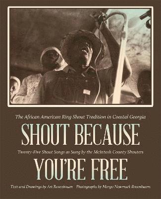 Shout Because You're Free 1
