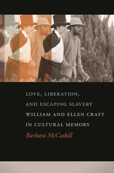 bokomslag Love, Liberation, and Escaping Slavery