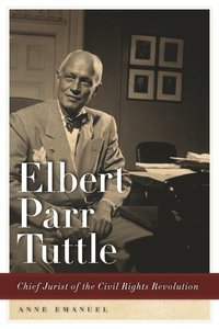 bokomslag Elbert Parr Tuttle