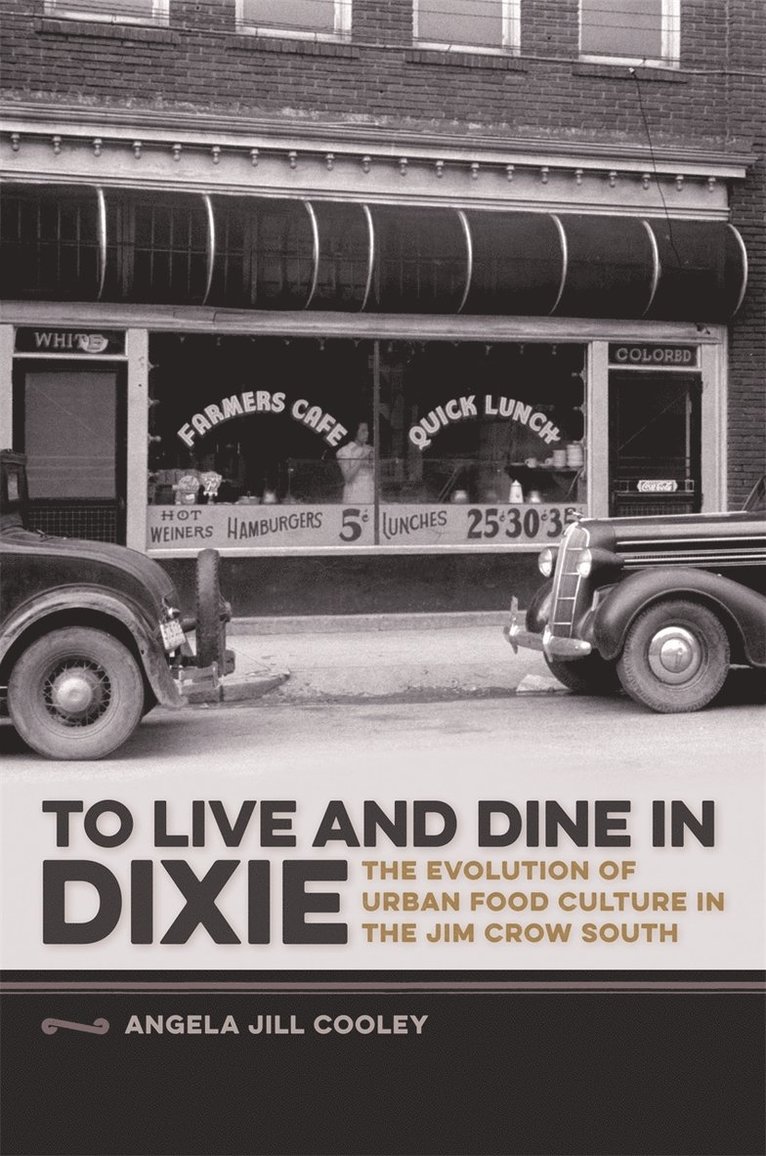 To Live and Dine in Dixie
