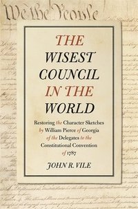 bokomslag The Wisest Council in the World