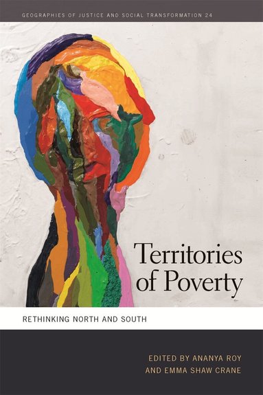 Ananya Roy, Emma Shaw Crane - Territories of Poverty, Inbunden