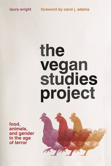 Laura Wright - Vegan Studies Project, Häftad