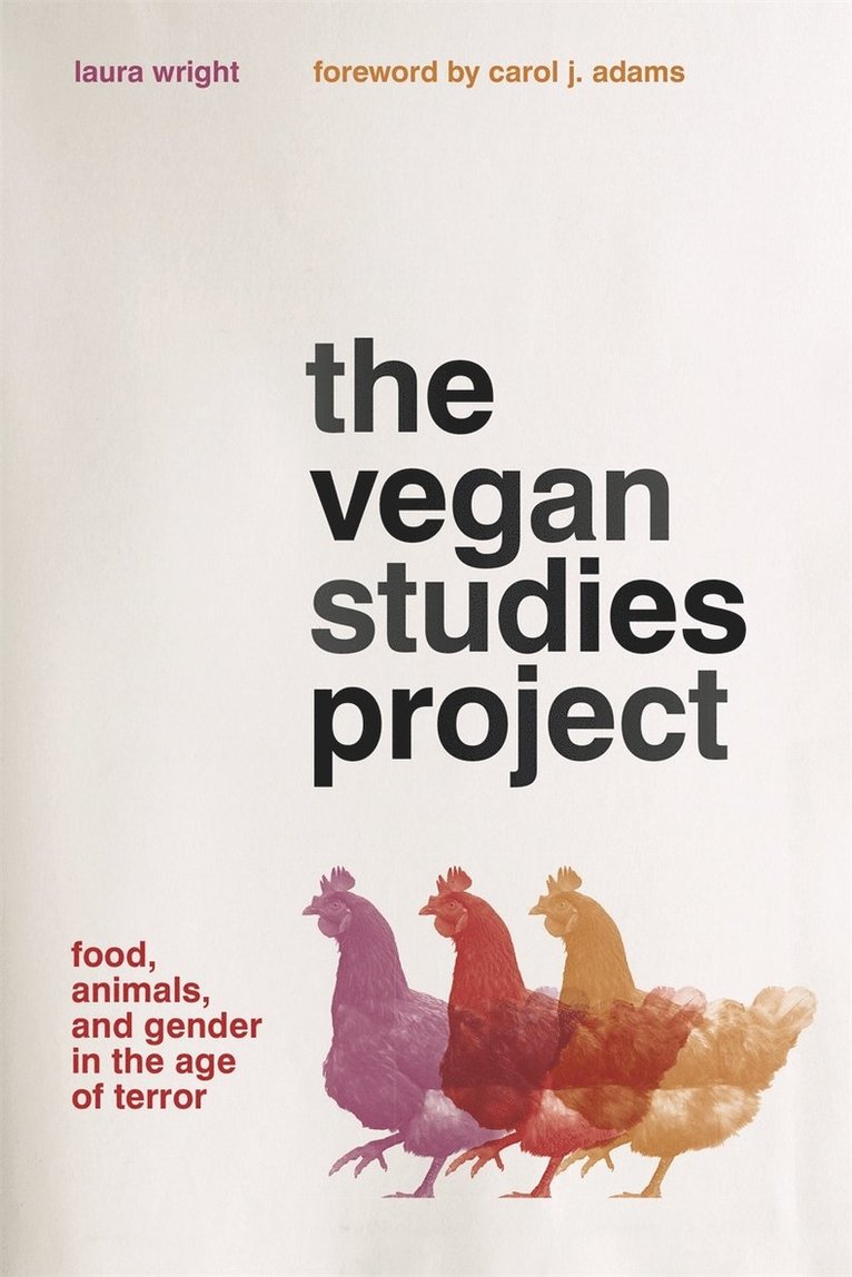 Laura Wright - Vegan Studies Project, Häftad
