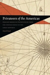 bokomslag Privateers of the Americas