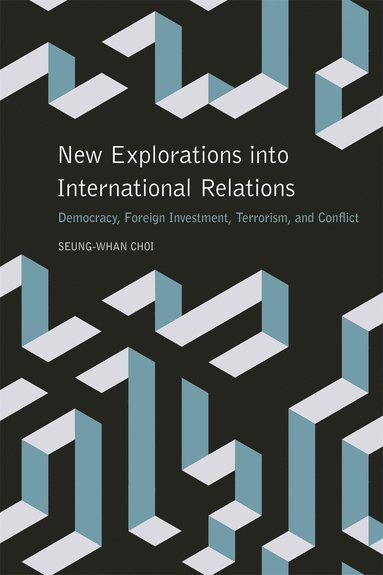 bokomslag New Explorations into International Relations