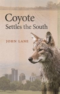 bokomslag Coyote Settles the South