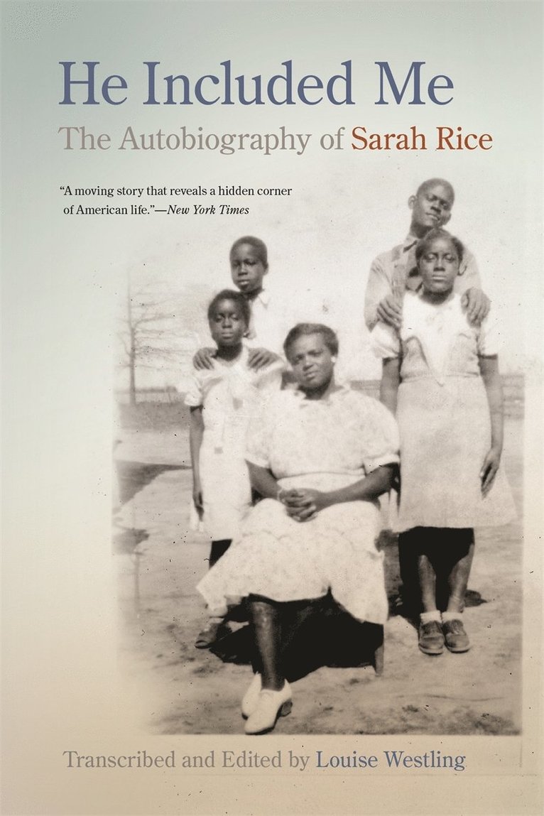 Sarah Rice, Louise H. Westling, Louise H Westling - He Included Me, Häftad