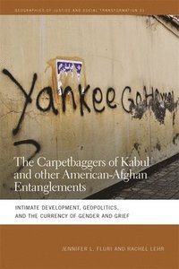 bokomslag The Carpetbaggers of Kabul and Other American-Afghan Entanglements
