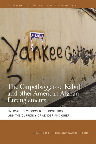 bokomslag Carpetbaggers of Kabul and Other American-Afghan Entanglements