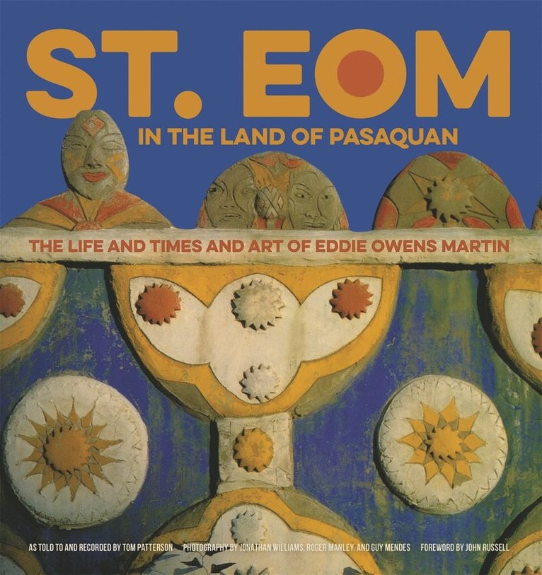 St. EOM in the Land of Pasaquan, Inbunden