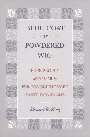 bokomslag Blue Coat or Powdered Wig