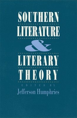 Southern Literature and Literary Theory 1