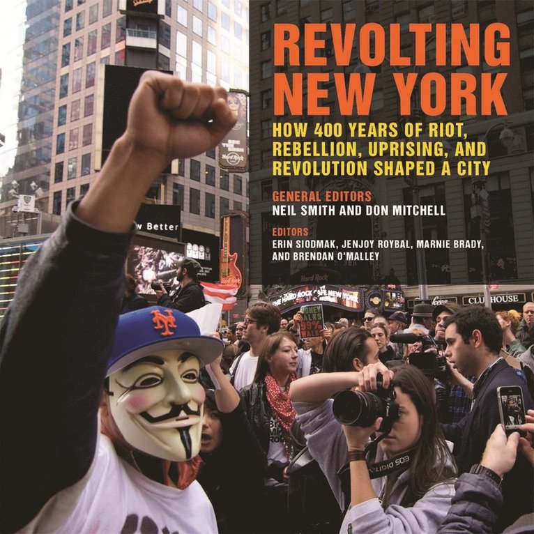 Neil Smith, Don Mitchell - Revolting New York, Häftad