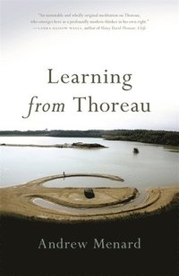 bokomslag Learning from Thoreau