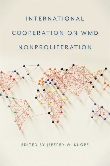 bokomslag International Cooperation on WMD Nonproliferation