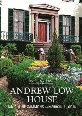 The Andrew Low House 1