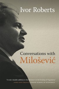 bokomslag Conversations with Milo?evic
