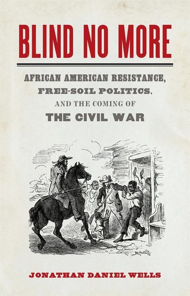 Jonathan Daniel Wells - Blind No More, Inbunden