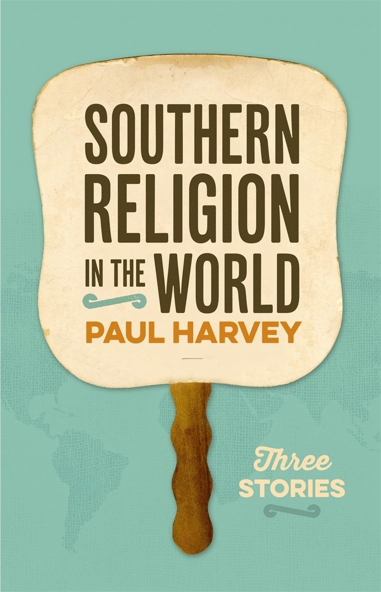 Southern Religion in the World 1