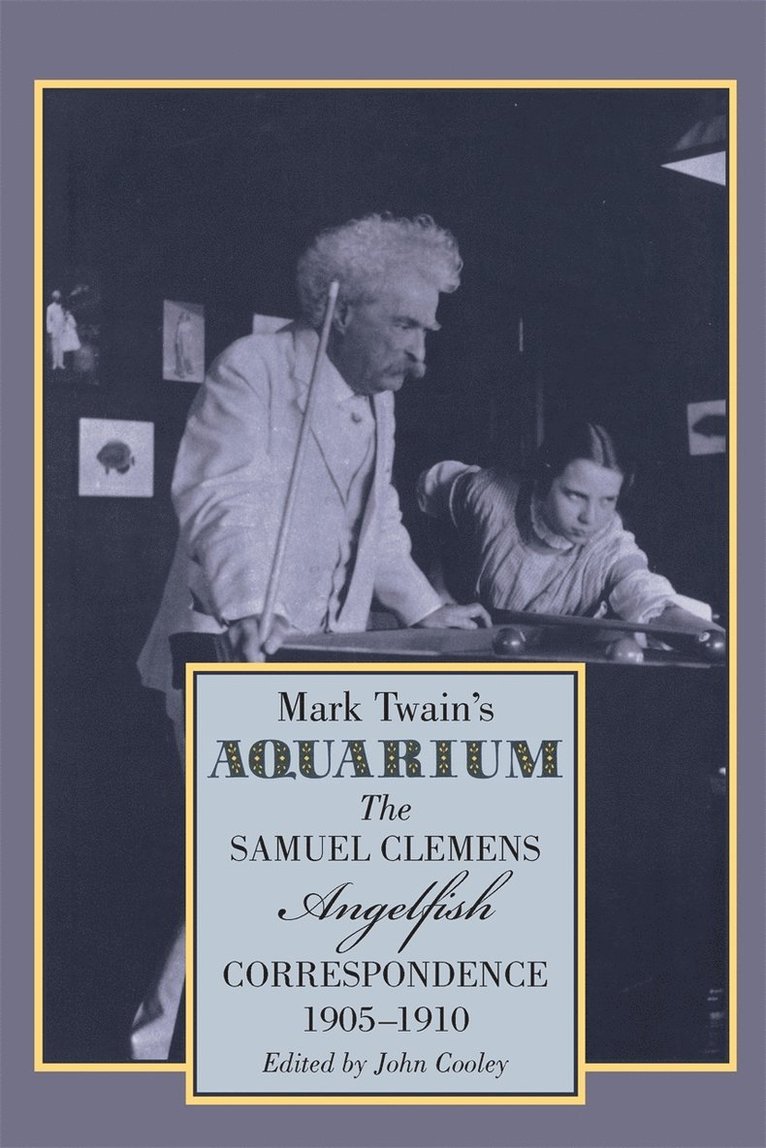Samuel Clemens, Mark Twain, John Cooley - Mark Twain's Aquarium, Inbunden