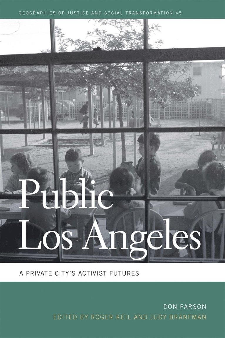 Don Parson, Roger Keil, Judy Branfman - Public Los Angeles, Inbunden