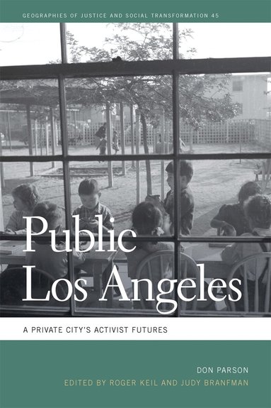 Don Parson, Roger Keil, Judy Branfman - Public Los Angeles, Häftad