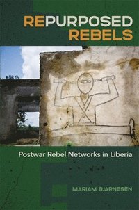 bokomslag Repurposed Rebels