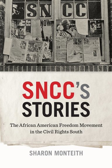 Sharon Monteith - SNCC's Stories, Häftad