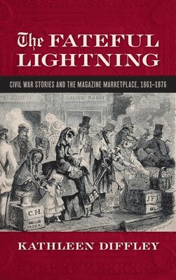 Kathleen Diffley - Fateful Lightning, Inbunden